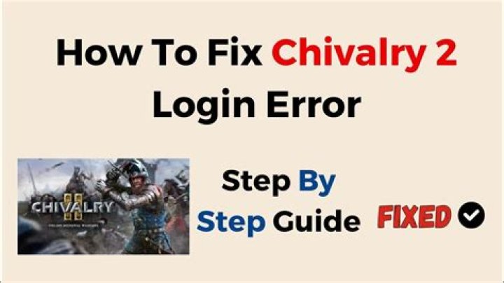 How to Fix Chivalry 2 Error Code ce-34878-0? Causes and Fixes - SarkariResult