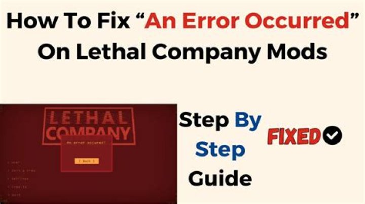 How to Fix / Solve “An Error Occurred” On Lethal Company Mods - SarkariResult