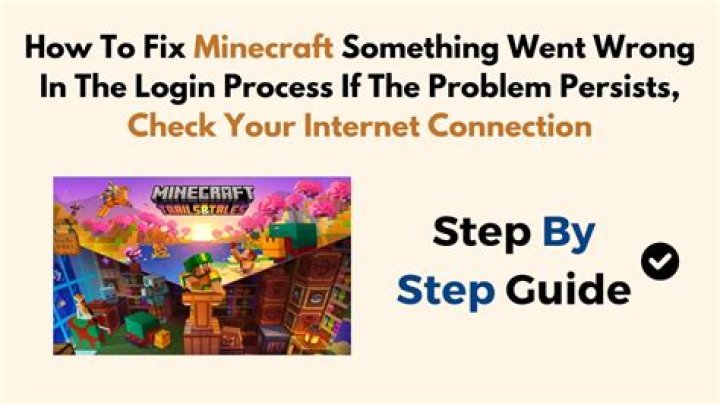How to Fix / Solve: Minecraft Something Went Wrong In The Login Process - SarkariResult