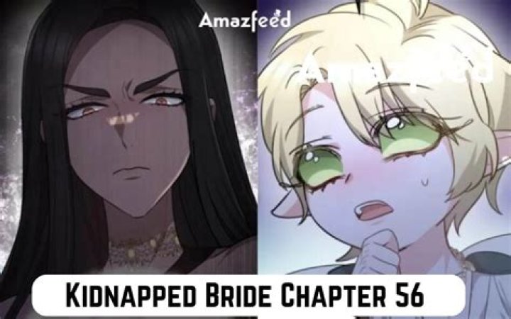 Kidnapped Bride Chapter 48 Release Date : Spoilers, Streaming, Recap, Schedule & Where To Watch? - SarkariResult