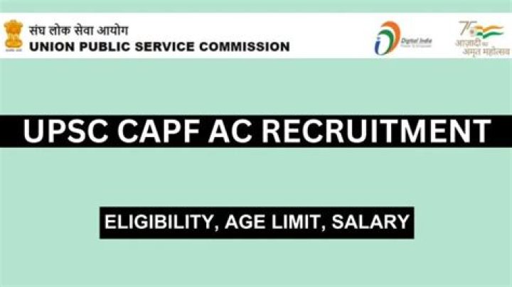UPSC CAPF AC Recruitment 2024: 506 पदों की बम्पर भर्ती जारी, जल्दी से करें आवेदन