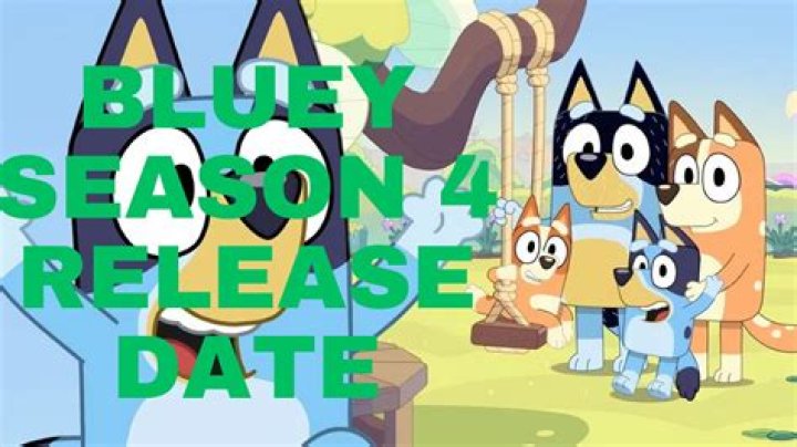 When is Bluey Season 4 Coming Out? Will There Be a Bluey Season 4? - News
