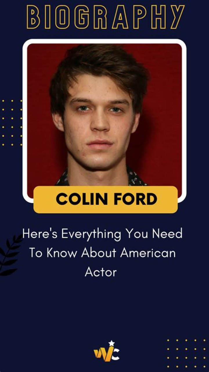 Who is Colin Ford? All About Talented American Actor